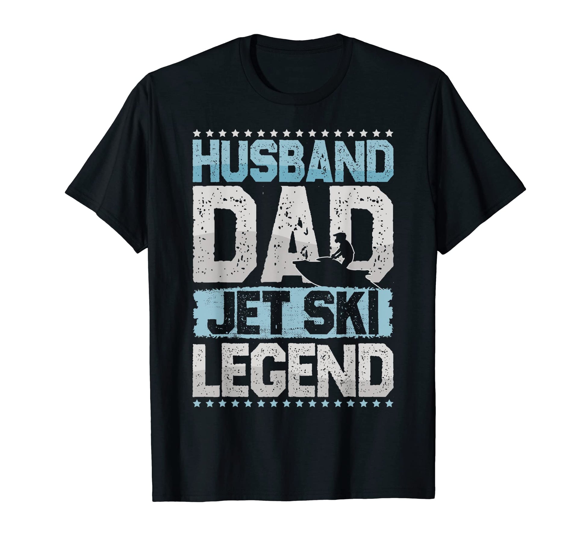 Motorboat Husband Dad Jetski Legend T-Shirt - Streetwear Style Unisex - T-Shirt, Sweatshirt, Hoodie