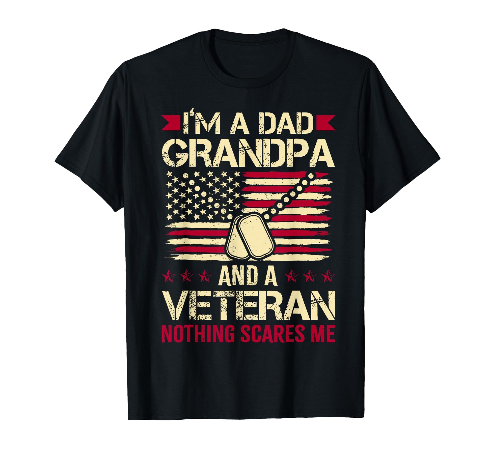 Im Dad Grandpa And Veteran Fathers T-Shirt - Custom Art Print Men Women - T-Shirt, Sweatshirt, Hoodie