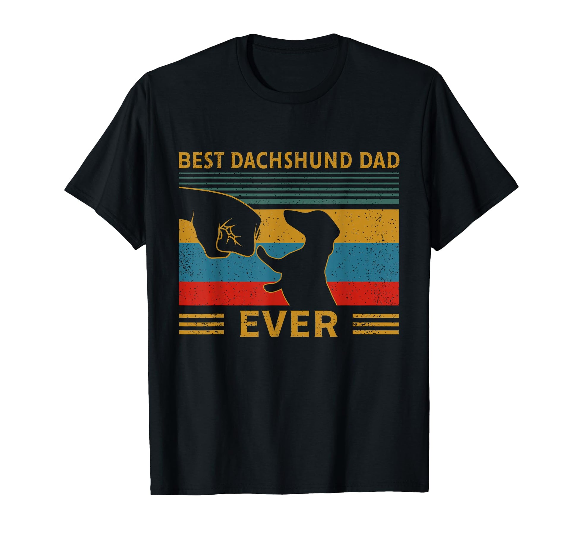 Best Dachshund Dad Ever Funny Weiner T-Shirt - Unique Graphic for Adults - T-Shirt, Sweatshirt, Hoodie