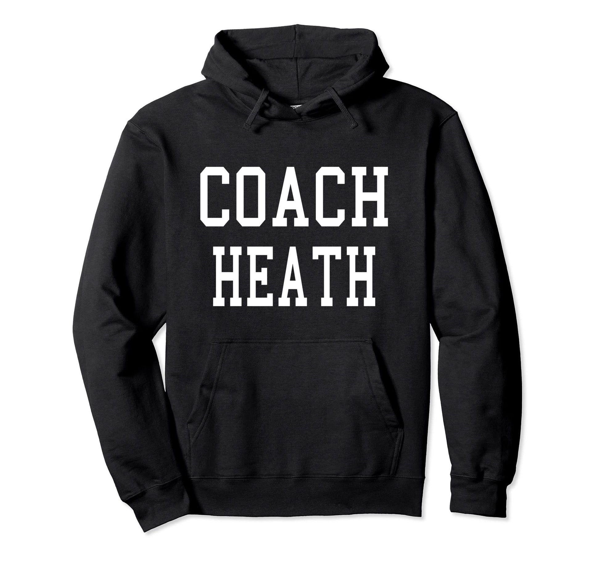 Coach Heath Custom Football Soccer Hoodie - Novelty Apparel Unisex - T-Shirt, Sweatshirt, Hoodie