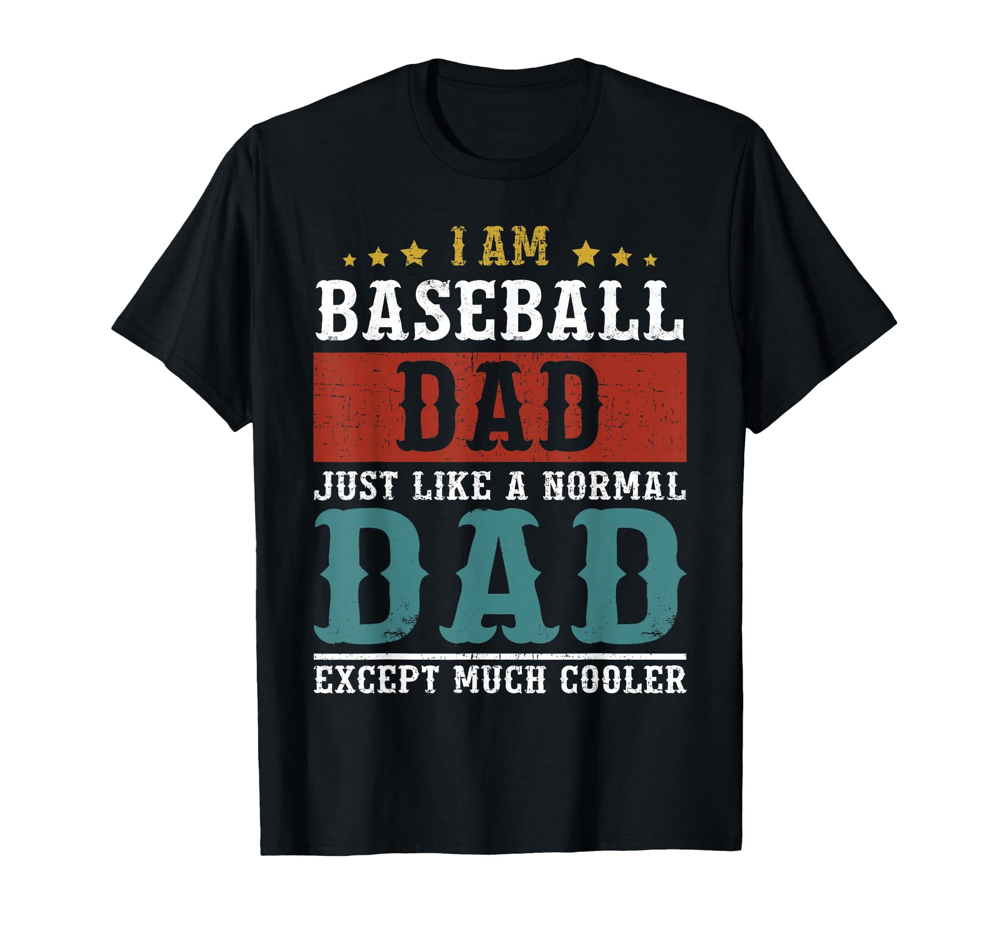 Baseball Dad Fathers Day Daddy T-Shirt - Trendy Graphic for Adults - T-Shirt, Sweatshirt, Hoodie