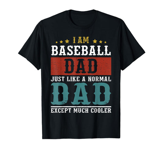 Baseball Dad Fathers Day Daddy T-Shirt - Trendy Graphic for Adults - T-Shirt, Sweatshirt, Hoodie