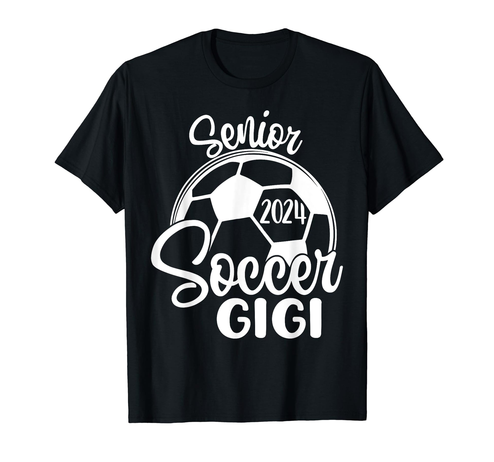 Senior Soccer Gigi 2024 Class 2024 T-Shirt - Fun Novelty Design Men Women - T-Shirt, Sweatshirt, Hoodie