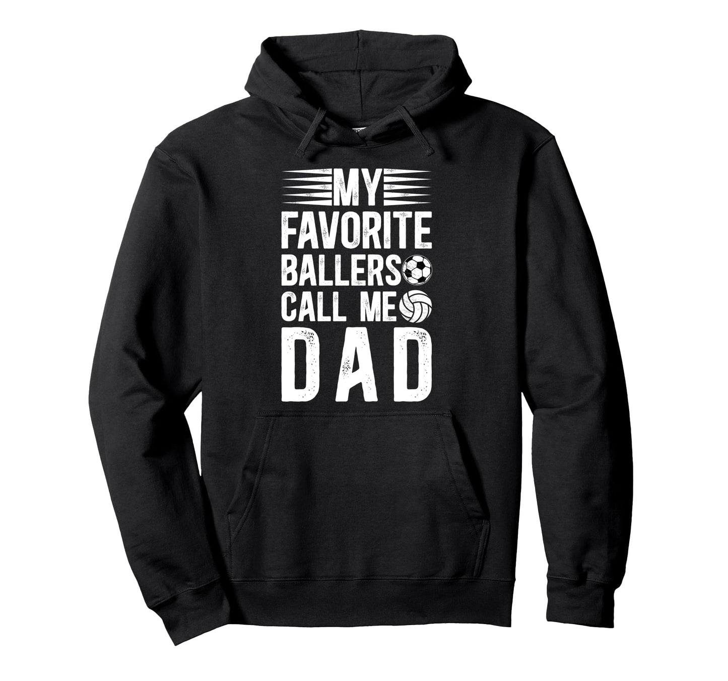 My Favorite Ballers Call Me Dad Hoodie - Aesthetic Graphic Unisex - T-Shirt, Sweatshirt, Hoodie