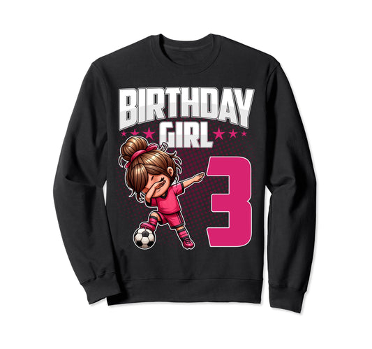 3Rd Birthday Soccer Dabbing 3 Sweatshirt - Streetwear Style Men Women - T-Shirt, Sweatshirt, Hoodie
