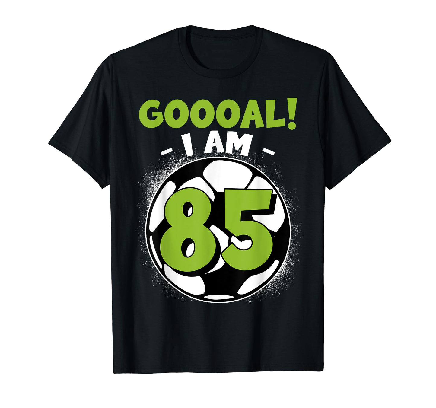 85 Year Old Birthday Soccer Themed T-Shirt - Trendy Graphic for Adults - T-Shirt, Sweatshirt, Hoodie