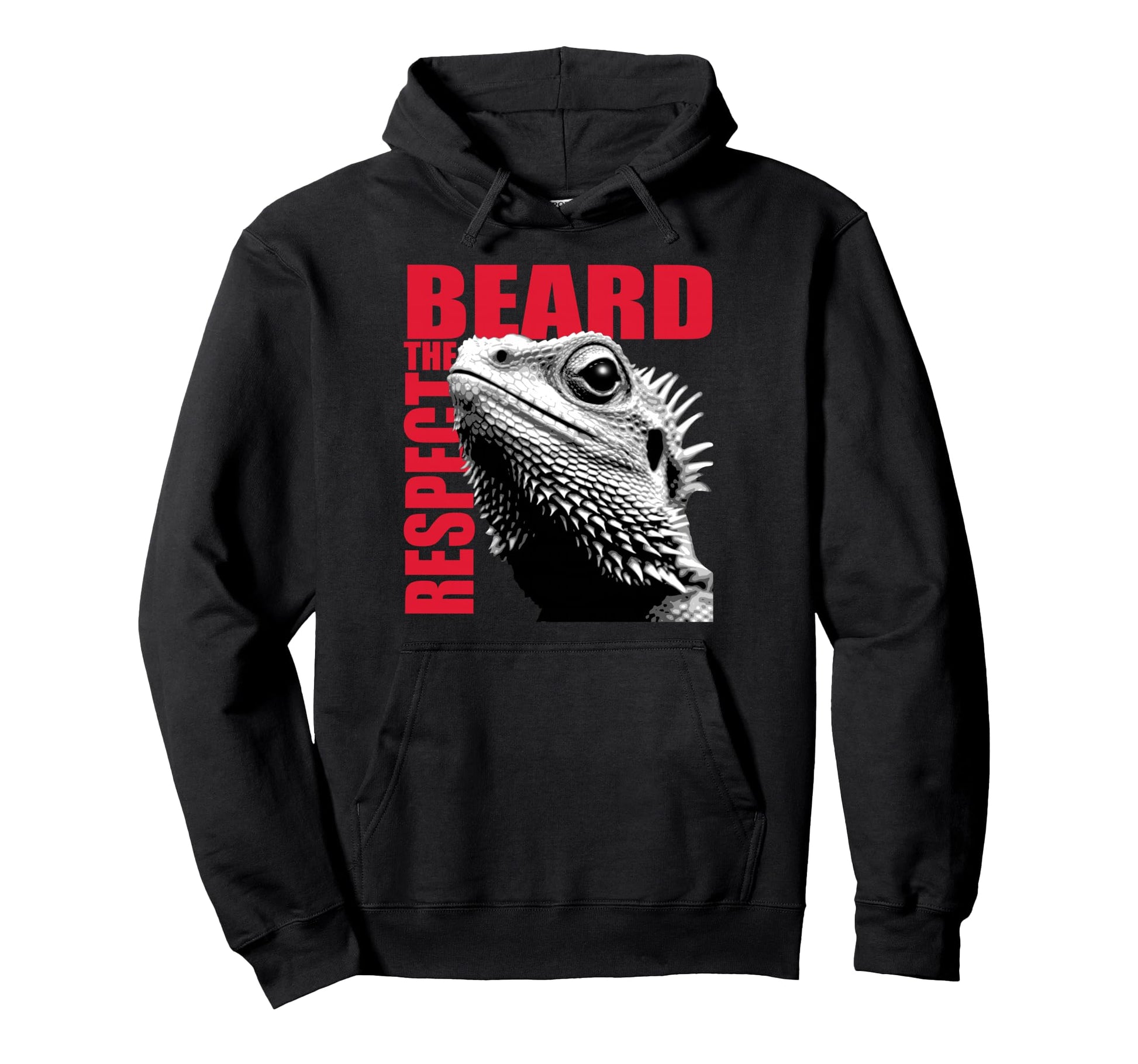 Bearded Dragon Respect Beard Reptile Hoodie - Casual Everyday Wear Unisex - T-Shirt, Sweatshirt, Hoodie