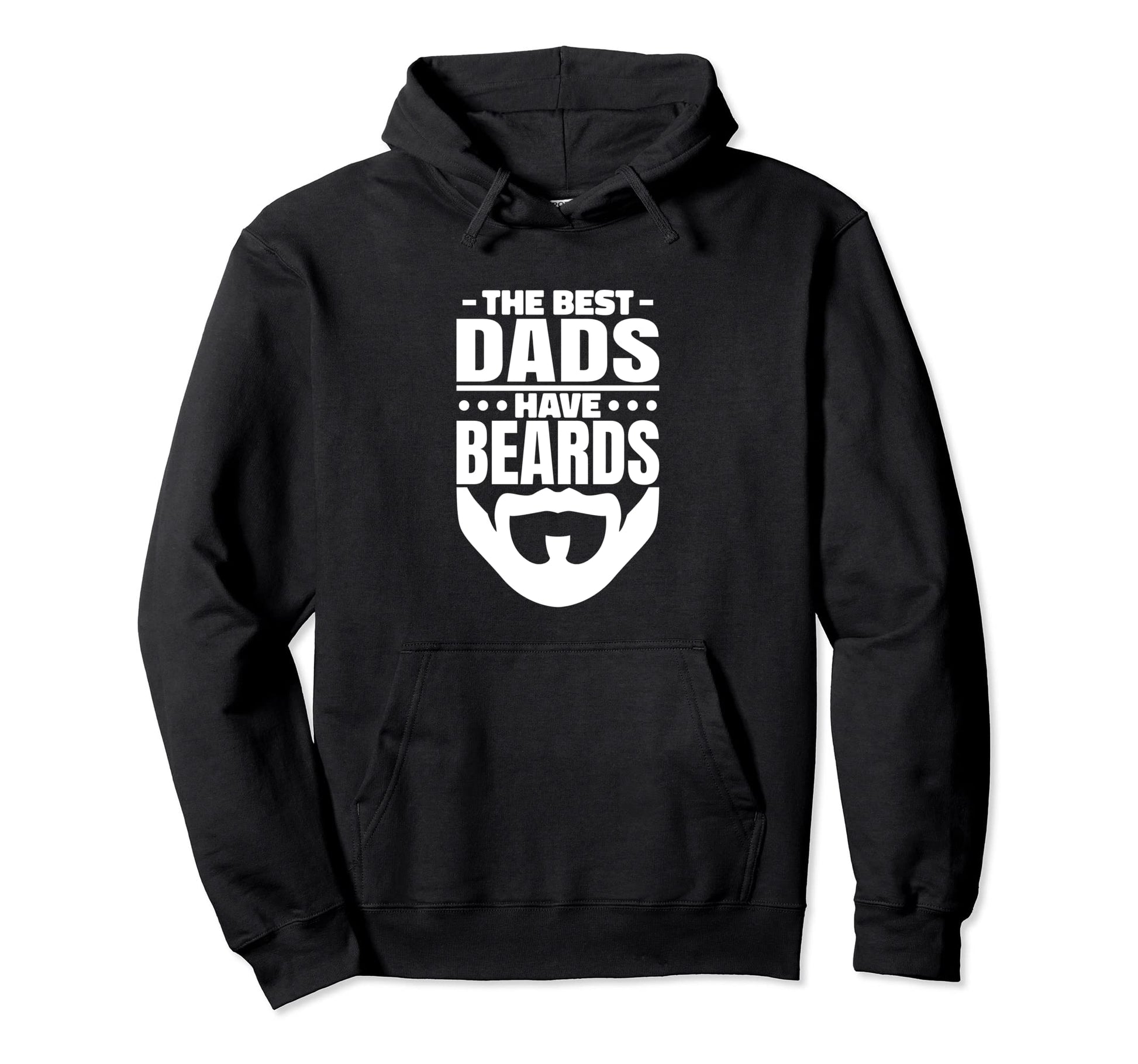 Best Dads Have Beards Bearded Dad Hoodie - Custom Art Print Men Women - T-Shirt, Sweatshirt, Hoodie
