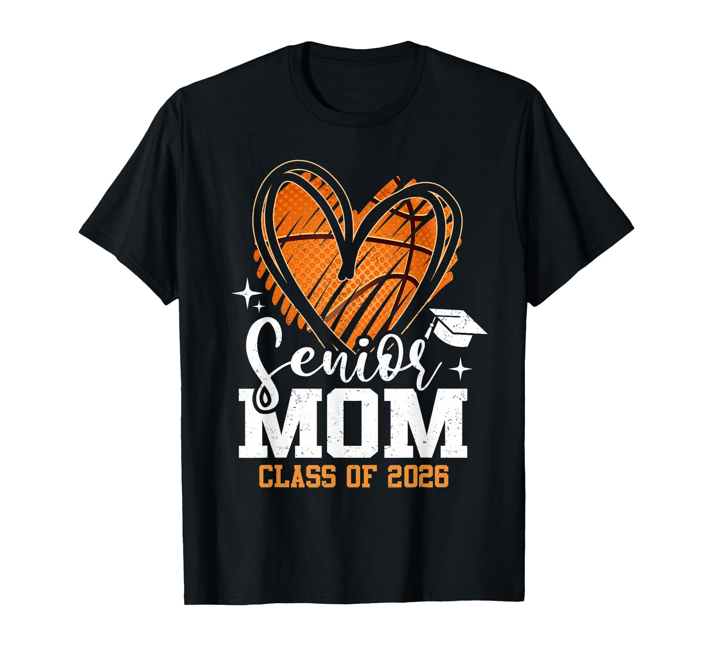 Proud Senior Mom Class 2026 Basketball T-Shirt - Aesthetic Graphic Unisex - T-Shirt, Sweatshirt, Hoodie