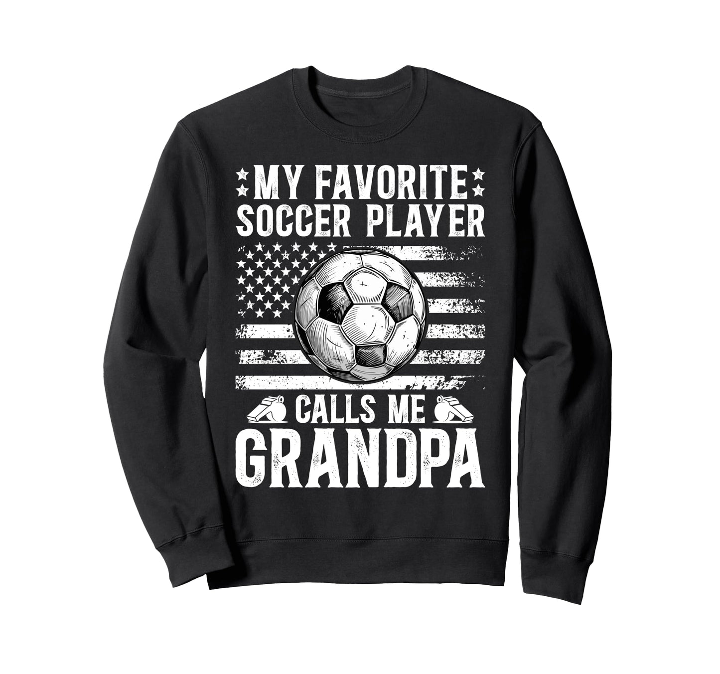 Proud Soccer Grandpa Soccer Player Sweatshirt - Unique Graphic for Adults - T-Shirt, Sweatshirt, Hoodie