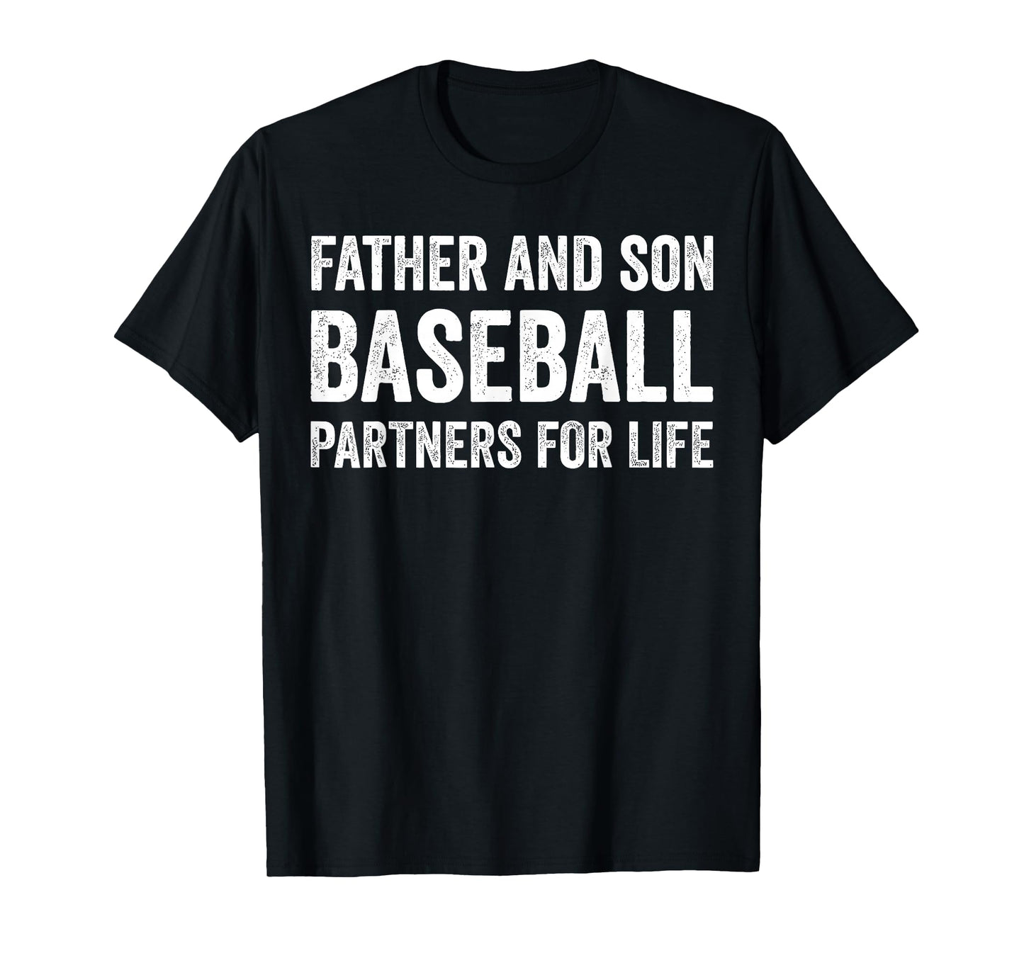Father And Son Baseball Partners Life T-Shirt - Trendy Graphic for Adults - T-Shirt, Sweatshirt, Hoodie