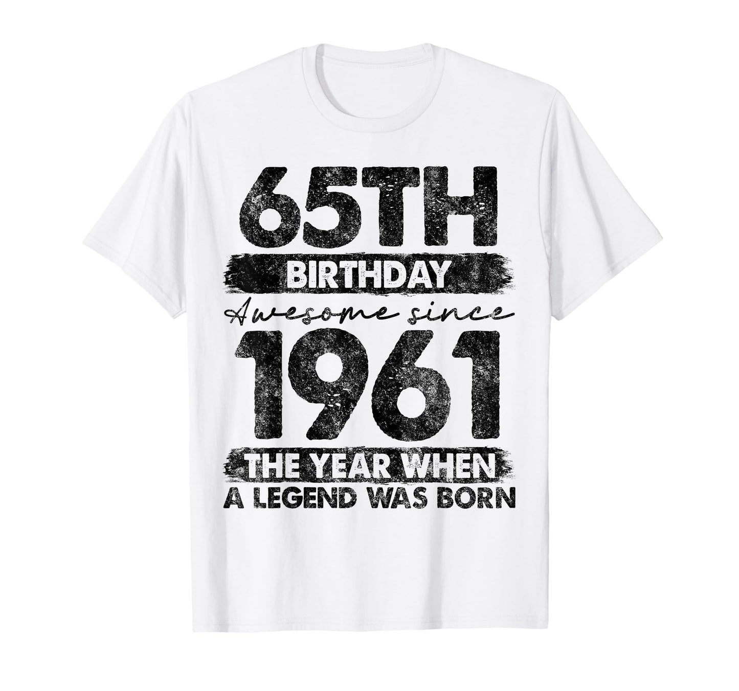 65 Year Old Gifts 1961 65Th Birthday T-Shirt - Graphic Print for Adults - T-Shirt, Sweatshirt, Hoodie