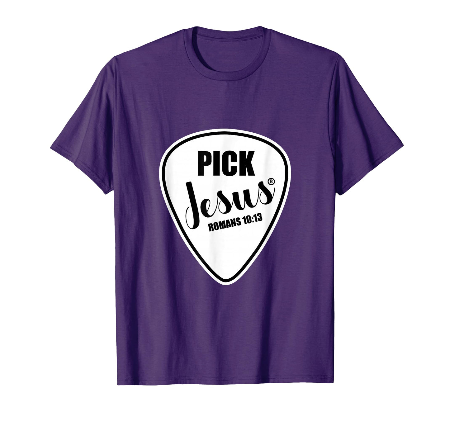 Pick Jesus Funny Christian Music Guitar T-Shirt - Novelty Apparel Unisex - T-Shirt, Sweatshirt, Hoodie