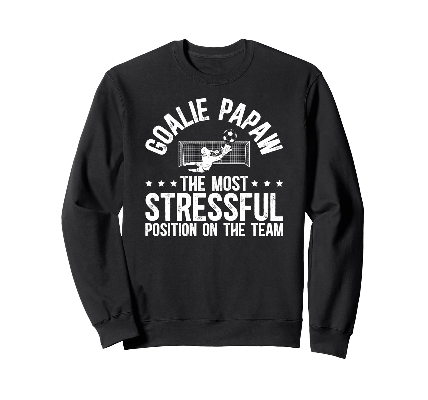 Soccer Goalie Papaw Definition Sweatshirt - Novelty Apparel Men Women - T-Shirt, Sweatshirt, Hoodie