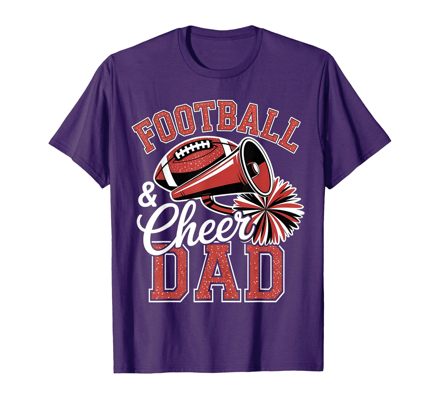 Football Cheer Dad Cheerleader T-Shirt - Custom Art Print Men Women - T-Shirt, Sweatshirt, Hoodie