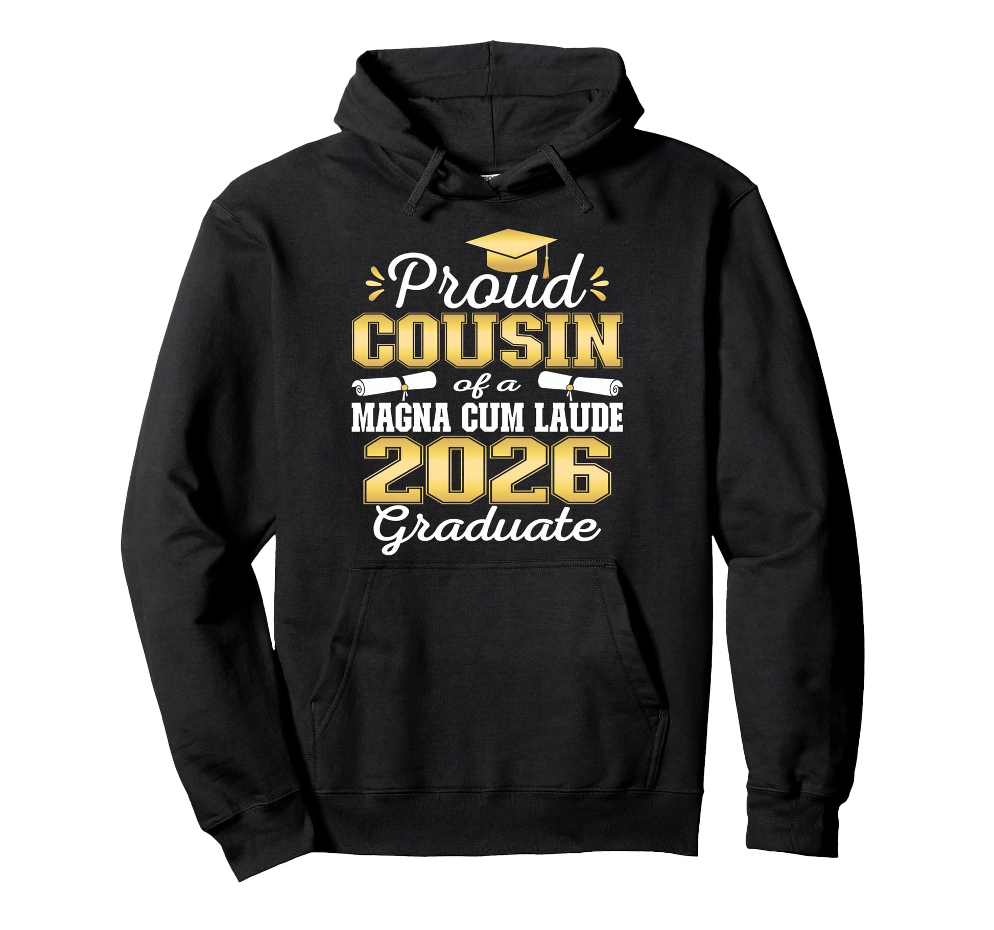 Proud Cousin 2026 Magna Cum Laude Hoodie - Novelty Apparel for Adults - T-Shirt, Sweatshirt, Hoodie