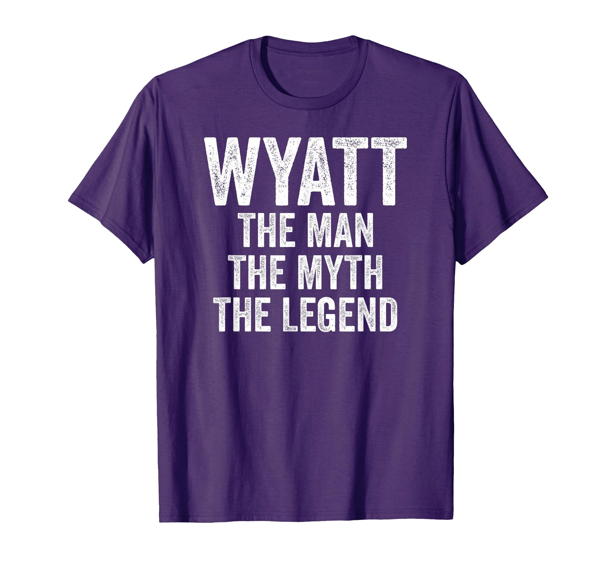 Wyatt Myth Legend First Name Wyatt T-Shirt - Trendy Graphic Unisex - T-Shirt, Sweatshirt, Hoodie