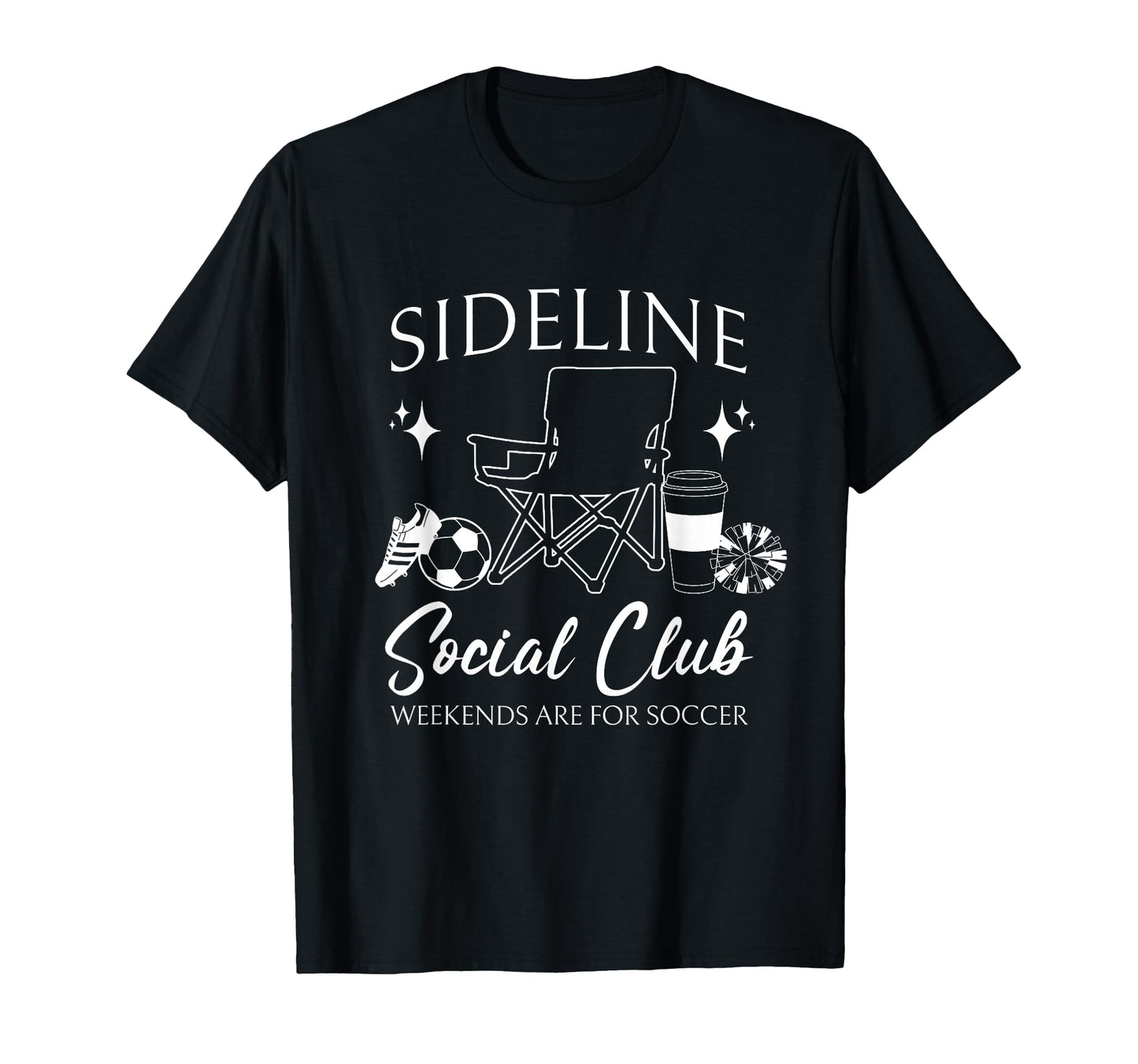 Sideline Social Club Soccer Mom Game T-Shirt - Minimalist Print Men Women - T-Shirt, Sweatshirt, Hoodie