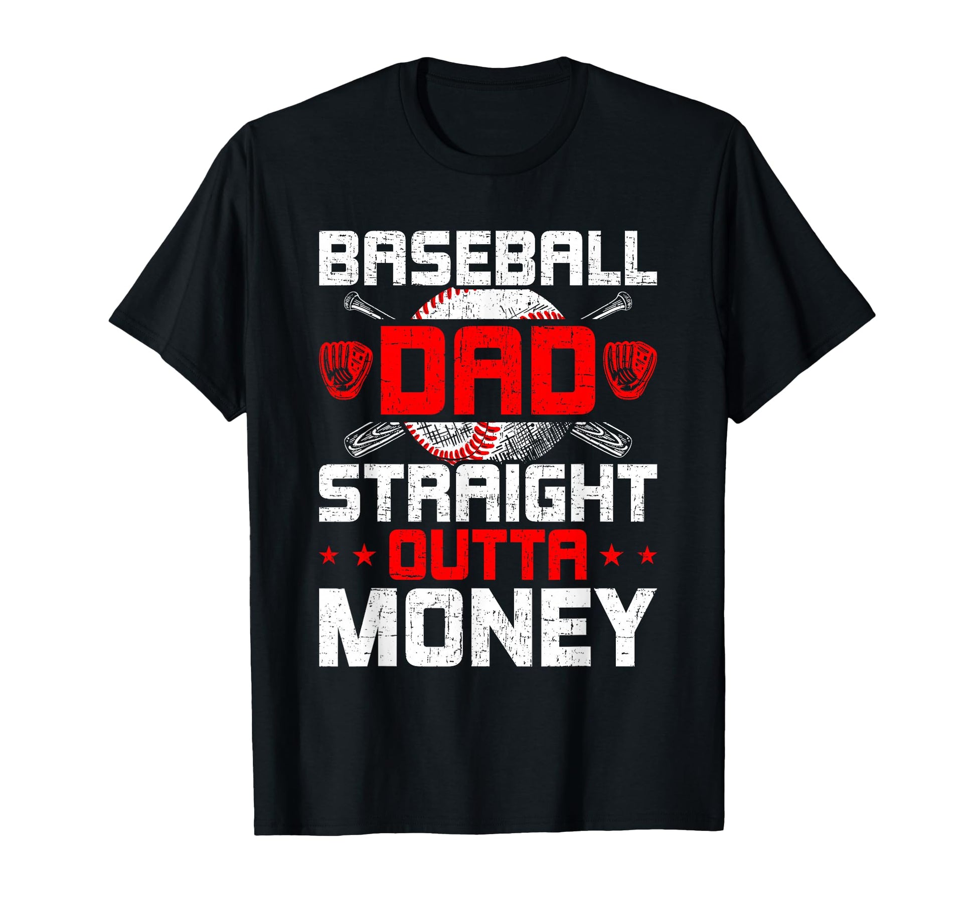 Baseball Dad Straight Outta Money T-Shirt - Trendy Graphic for Adults - T-Shirt, Sweatshirt, Hoodie