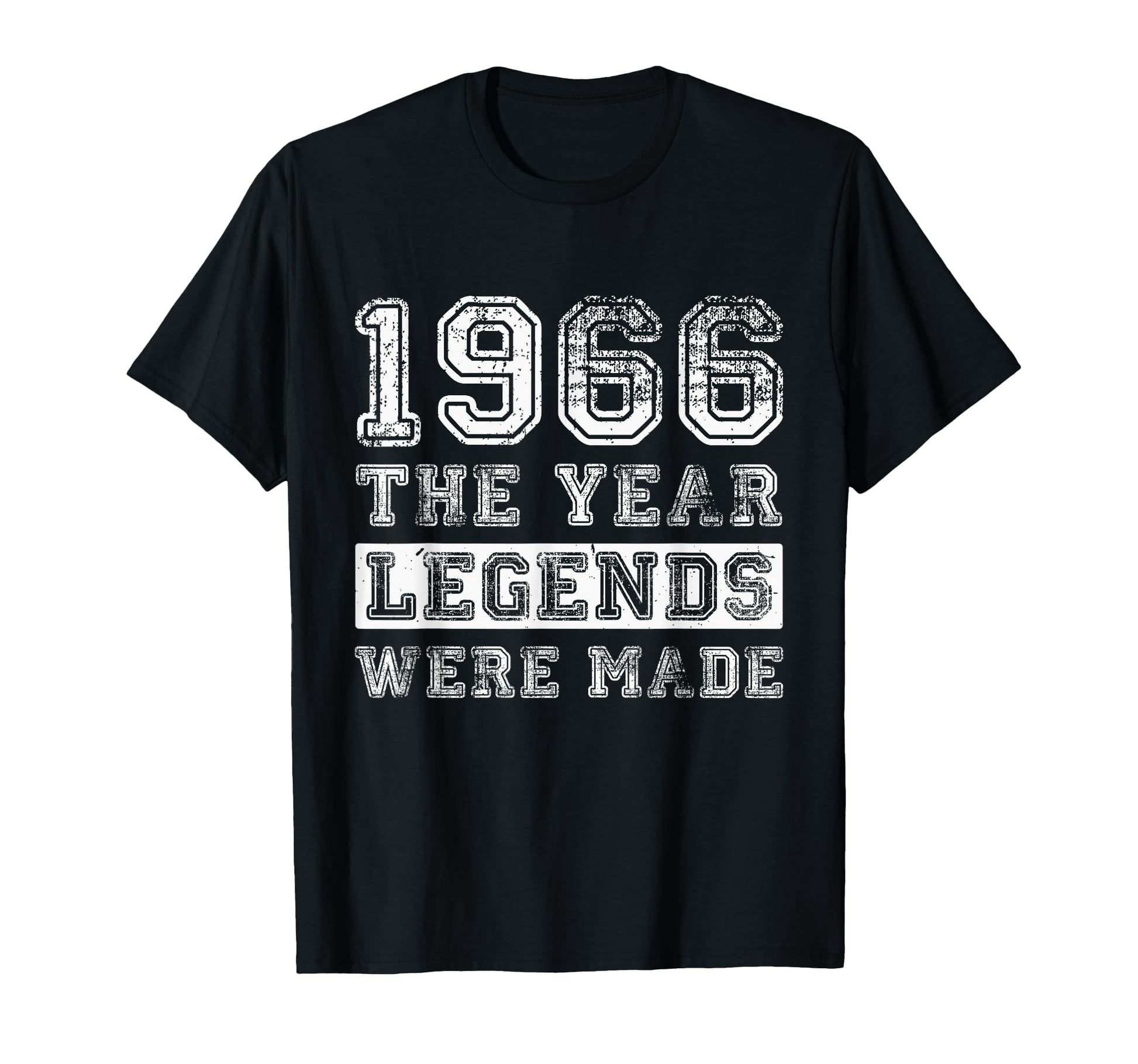 1966 Legends Were Made Distressed 60Th T-Shirt - Streetwear Style Unisex - T-Shirt, Sweatshirt, Hoodie