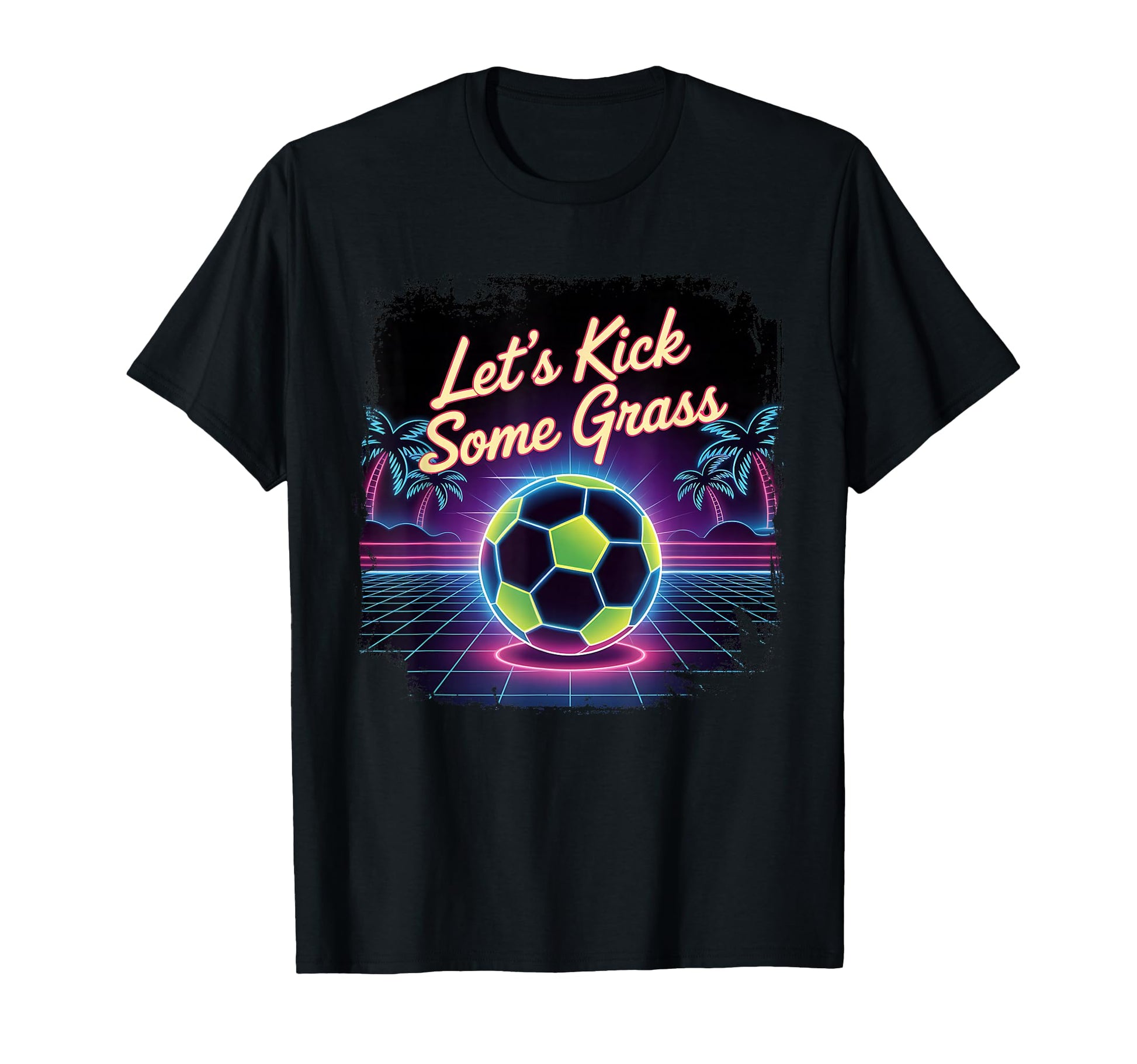 Let S Kick Some Grass Soccer Mom T-Shirt - Streetwear Style Men Women - T-Shirt, Sweatshirt, Hoodie