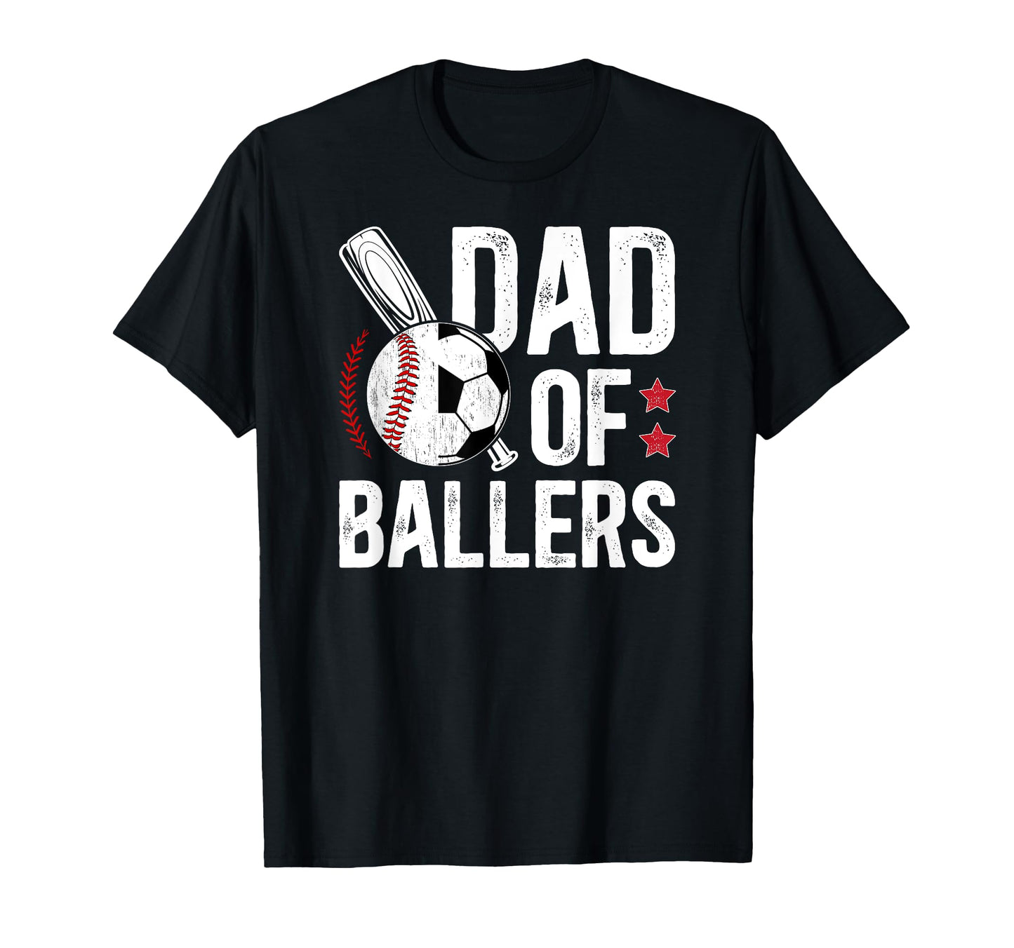 Dad Ballers Baseball Soccer Dad T-Shirt - Graphic Print Unisex - T-Shirt, Sweatshirt, Hoodie