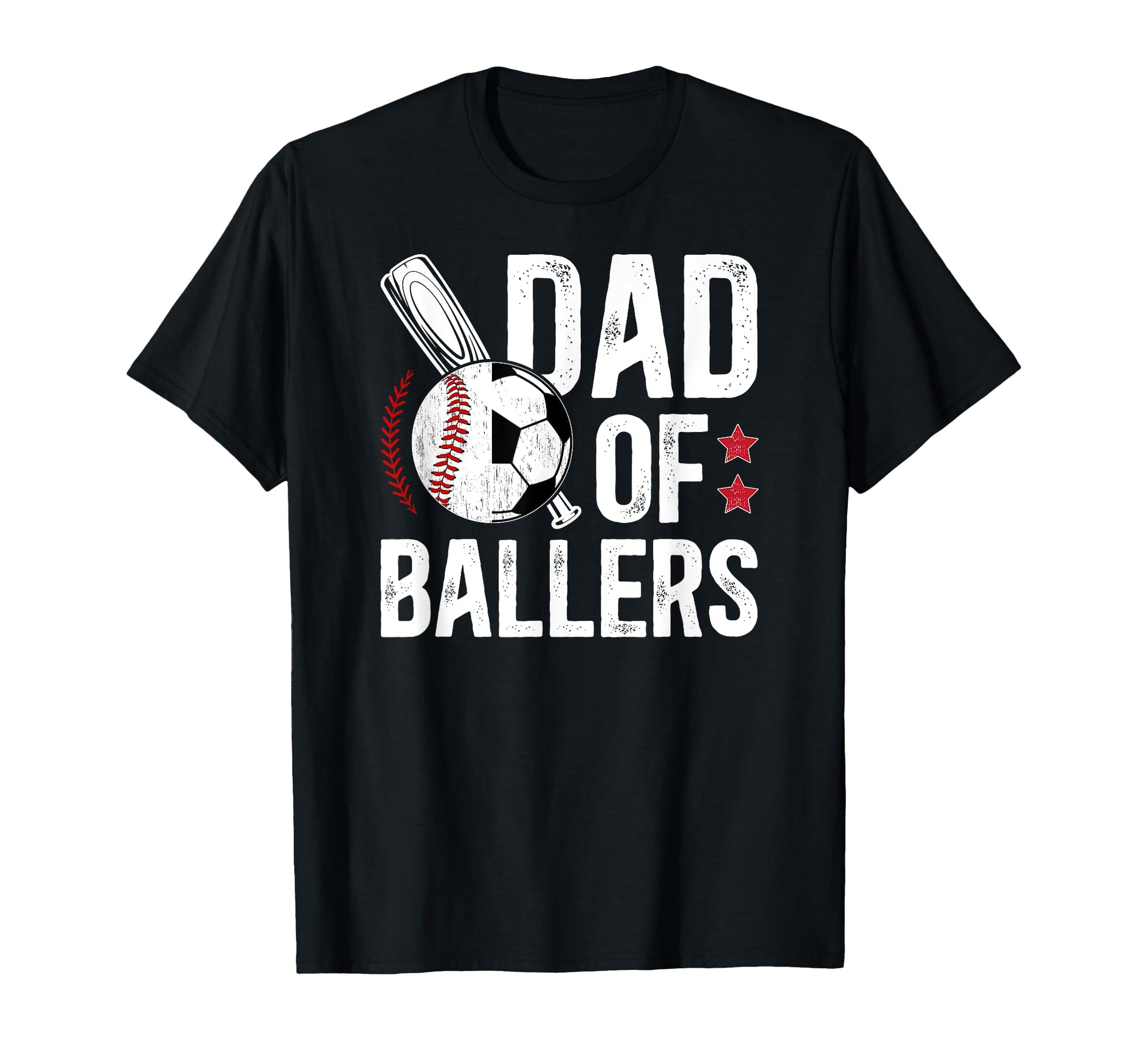 Dad Ballers Baseball Soccer Dad T-Shirt - Graphic Print Unisex - T-Shirt, Sweatshirt, Hoodie