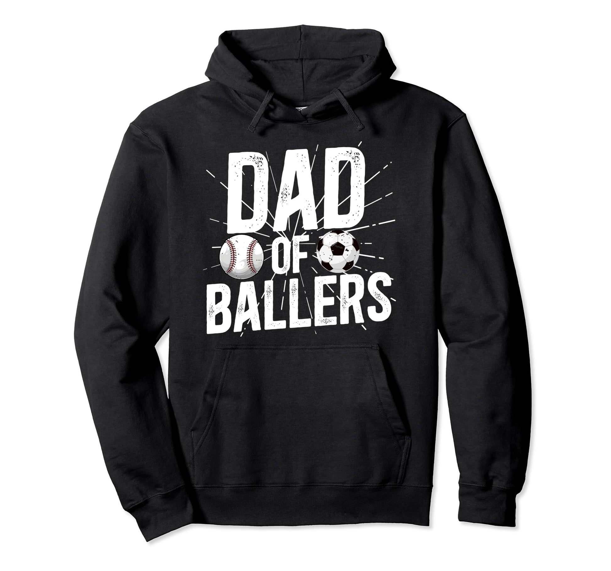 Dad Ballers Soccer Baseball Dad Soccer Hoodie - Unique Graphic Unisex - T-Shirt, Sweatshirt, Hoodie