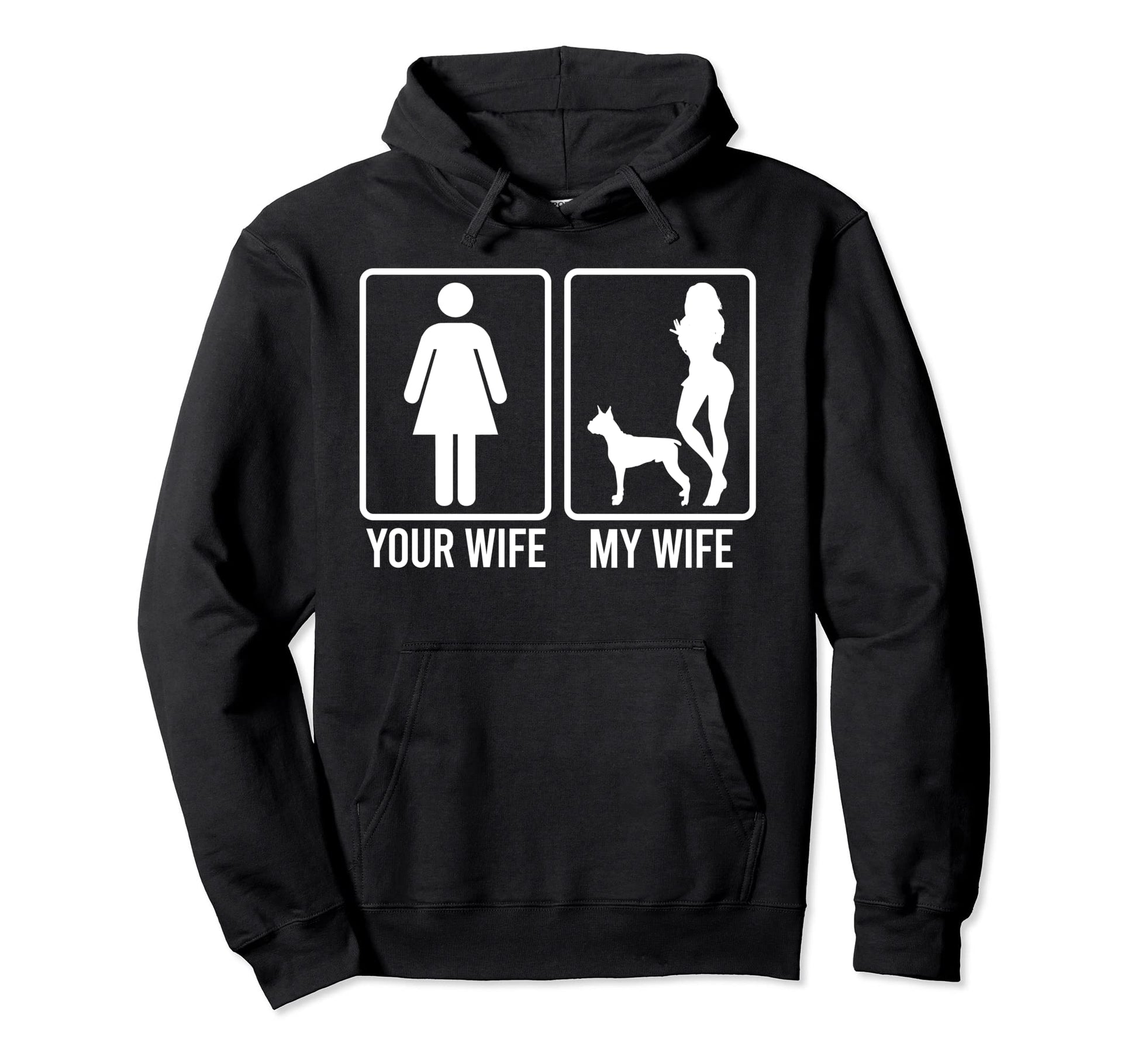 Your Wife My Wife Husband Boxer Dog Dad Hoodie - Graphic Print Unisex - T-Shirt, Sweatshirt, Hoodie