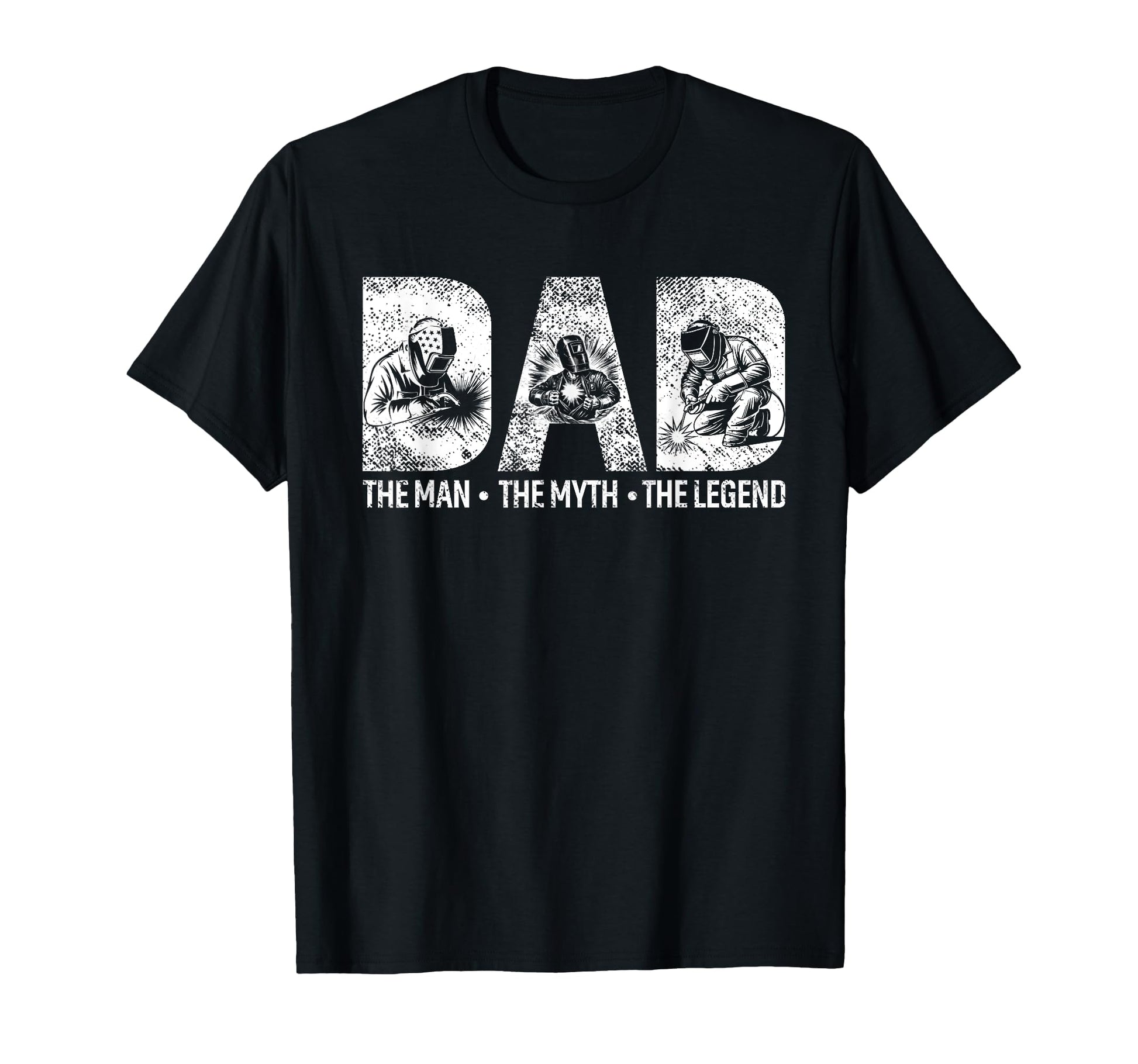 Dad Welder Legend Funny Welder T-Shirt - Casual Everyday Wear for Adults - T-Shirt, Sweatshirt, Hoodie