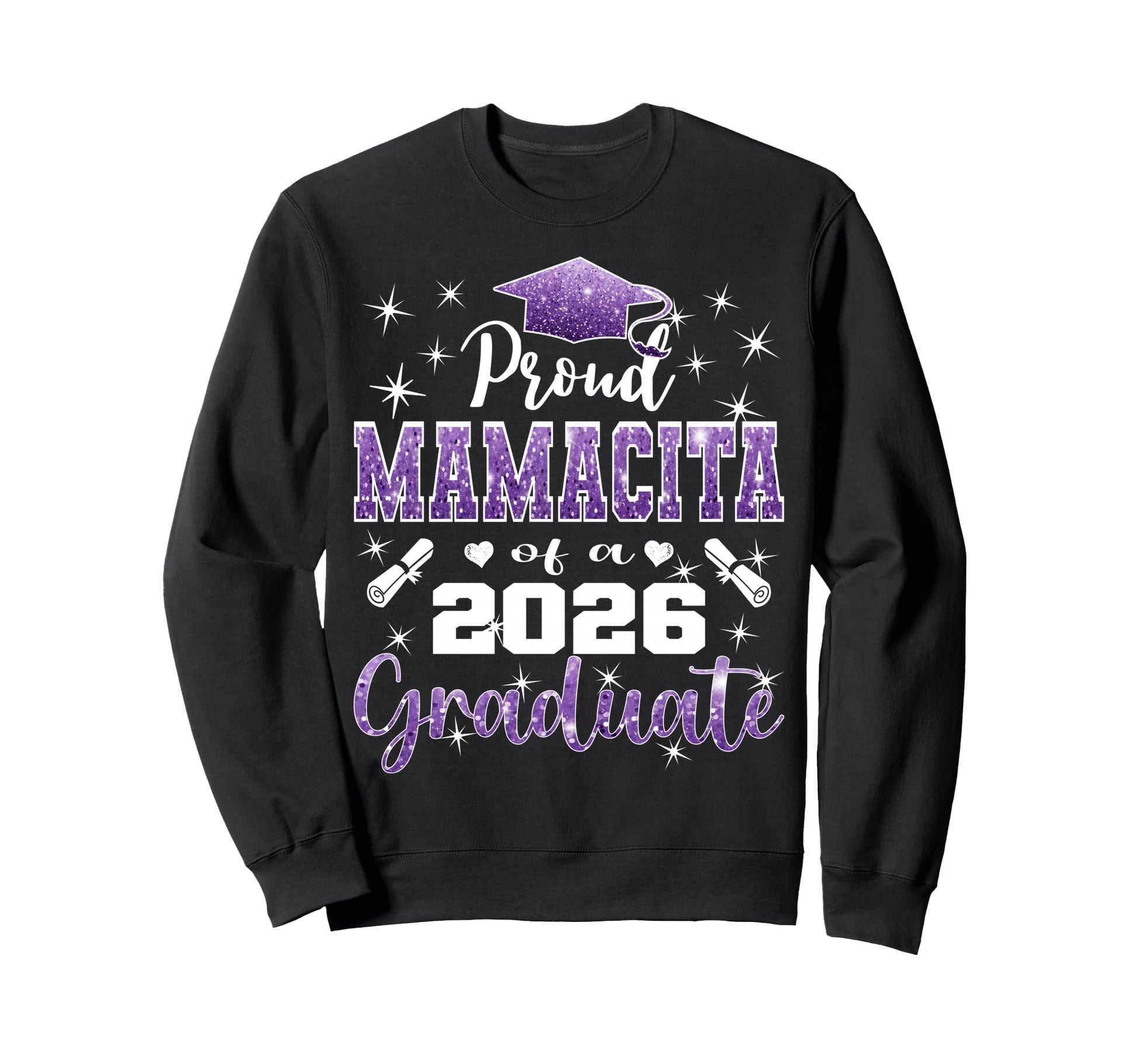 Super Proud Mamacita 2026 Graduate Sweatshirt - Trendy Graphic for Adults - T-Shirt, Sweatshirt, Hoodie