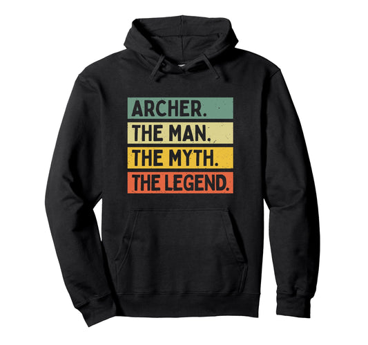 Archer Myth Legend Funny Personalized Hoodie - Casual Everyday Wear Unisex - T-Shirt, Sweatshirt, Hoodie