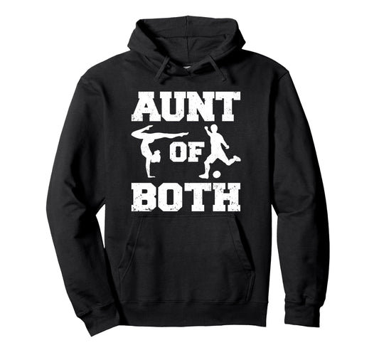 Aunt Both Gymnastics And Soccer Hoodie - Minimalist Print for Adults - T-Shirt, Sweatshirt, Hoodie