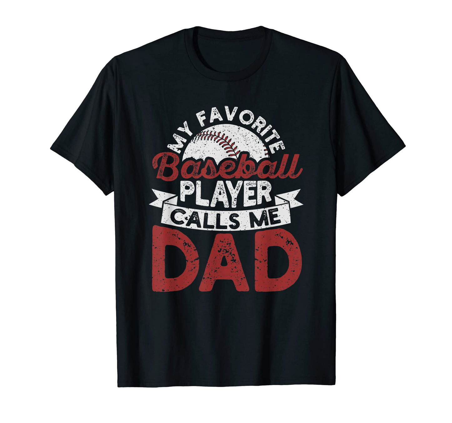 Mens My Favorite Baseball Player T-Shirt - Fun Novelty Design Men Women - T-Shirt, Sweatshirt, Hoodie