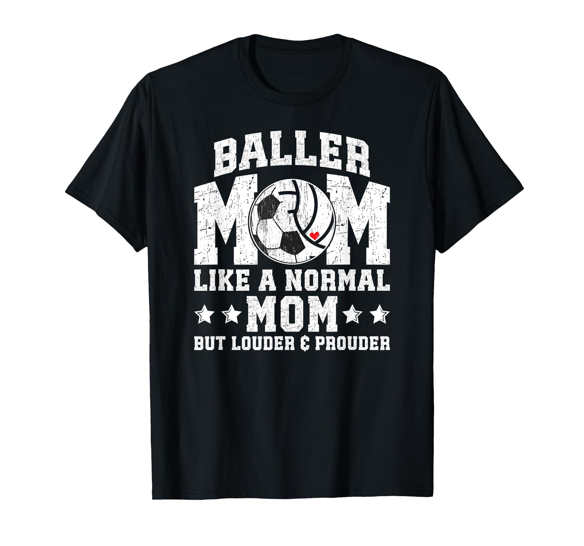 Baller Mom Louder Prouder Volleyball T-Shirt - Minimalist Print Unisex - T-Shirt, Sweatshirt, Hoodie