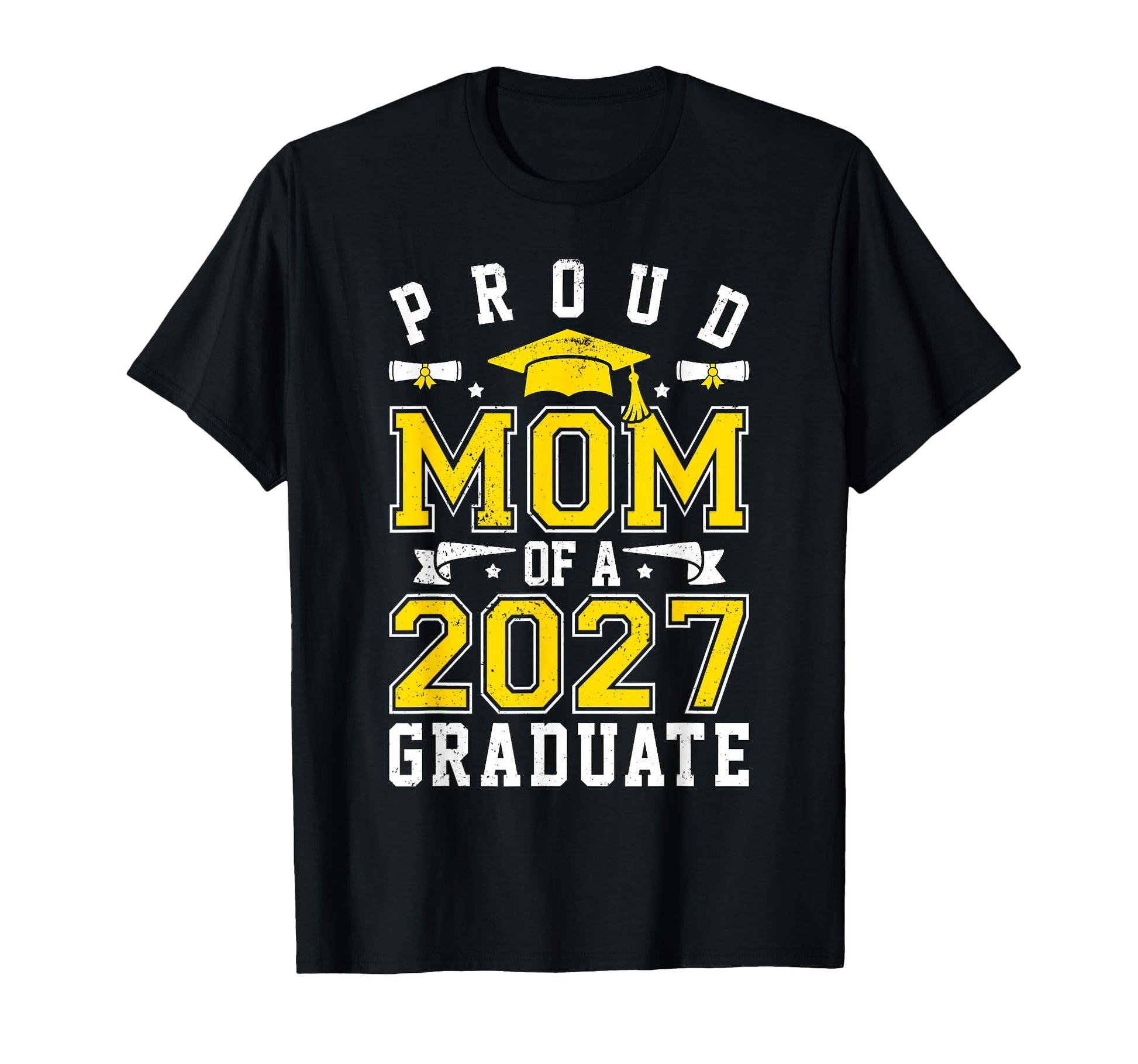 Proud Mom 2027 Graduate Senior 2027 Grad T-Shirt - Novelty Apparel Unisex - T-Shirt, Sweatshirt, Hoodie