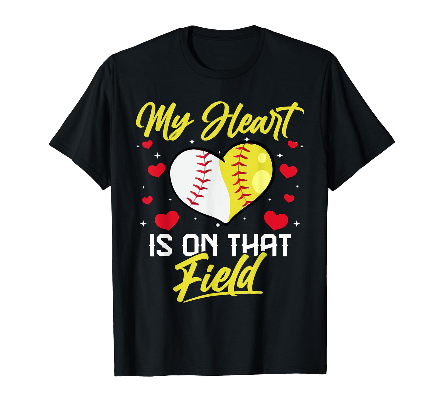 My Heart Is That Field Baseball T-Shirt - Fun Novelty Design Men Women - T-Shirt, Sweatshirt, Hoodie