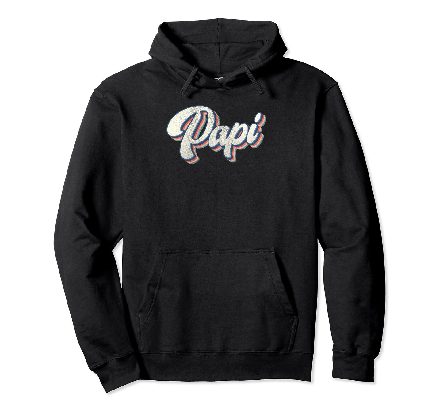 Papi Dad Father Daddy Grandfather Fathers Hoodie - Novelty Apparel Unisex - T-Shirt, Sweatshirt, Hoodie