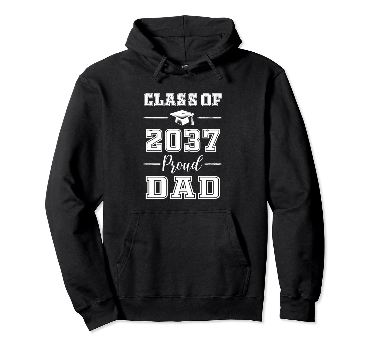 Senior Dad 2037 Proud Dad Class 2037 Dad Hoodie - Graphic Print for Adults - T-Shirt, Sweatshirt, Hoodie