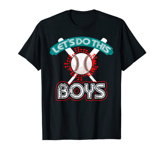 Baseball Dad Mom Brother Sister Let S T-Shirt - Novelty Apparel for Adults - T-Shirt, Sweatshirt, Hoodie