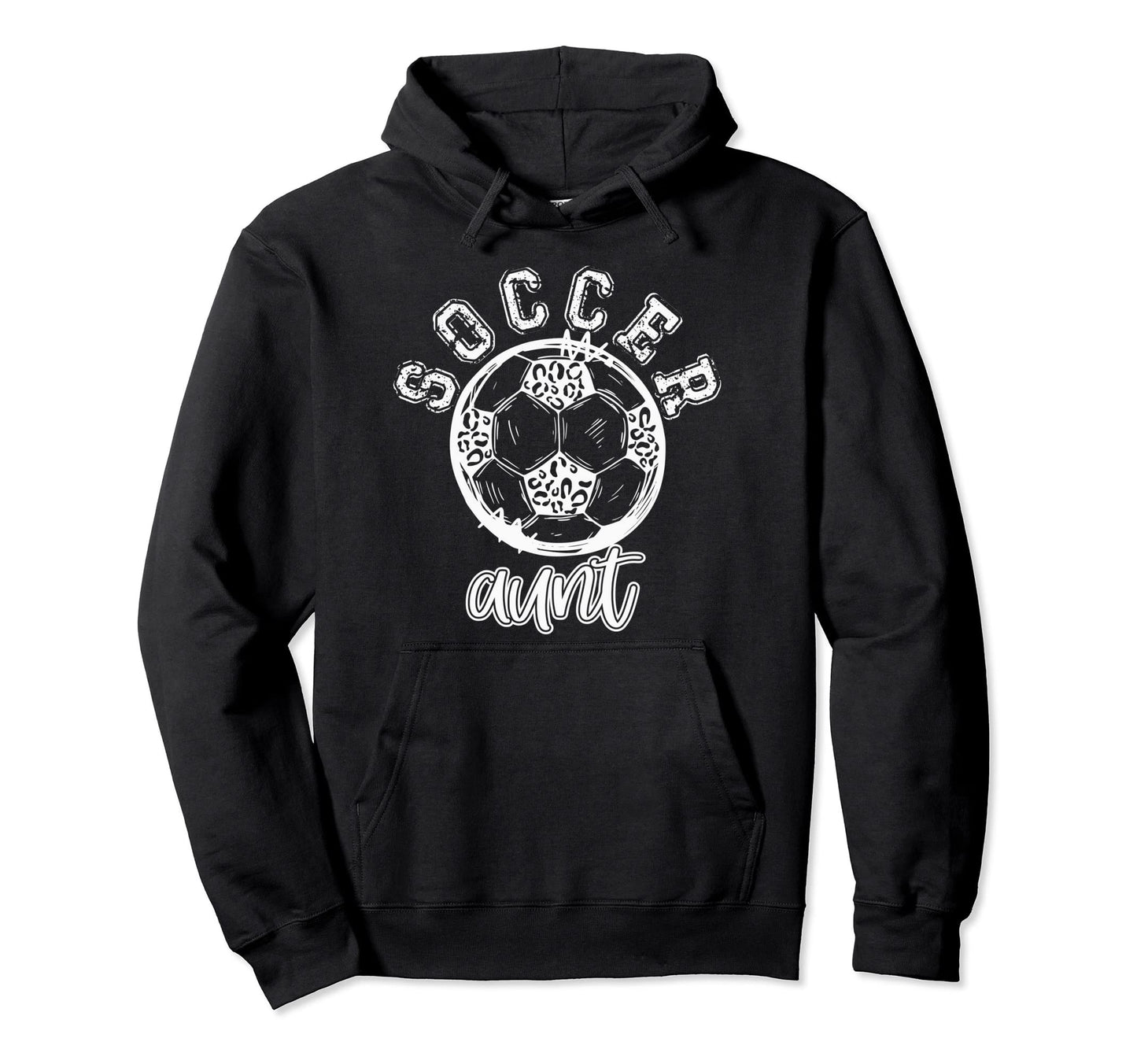 Soccer Aunt Leopard Cheetah Trendy Hoodie - Trendy Graphic Unisex - T-Shirt, Sweatshirt, Hoodie