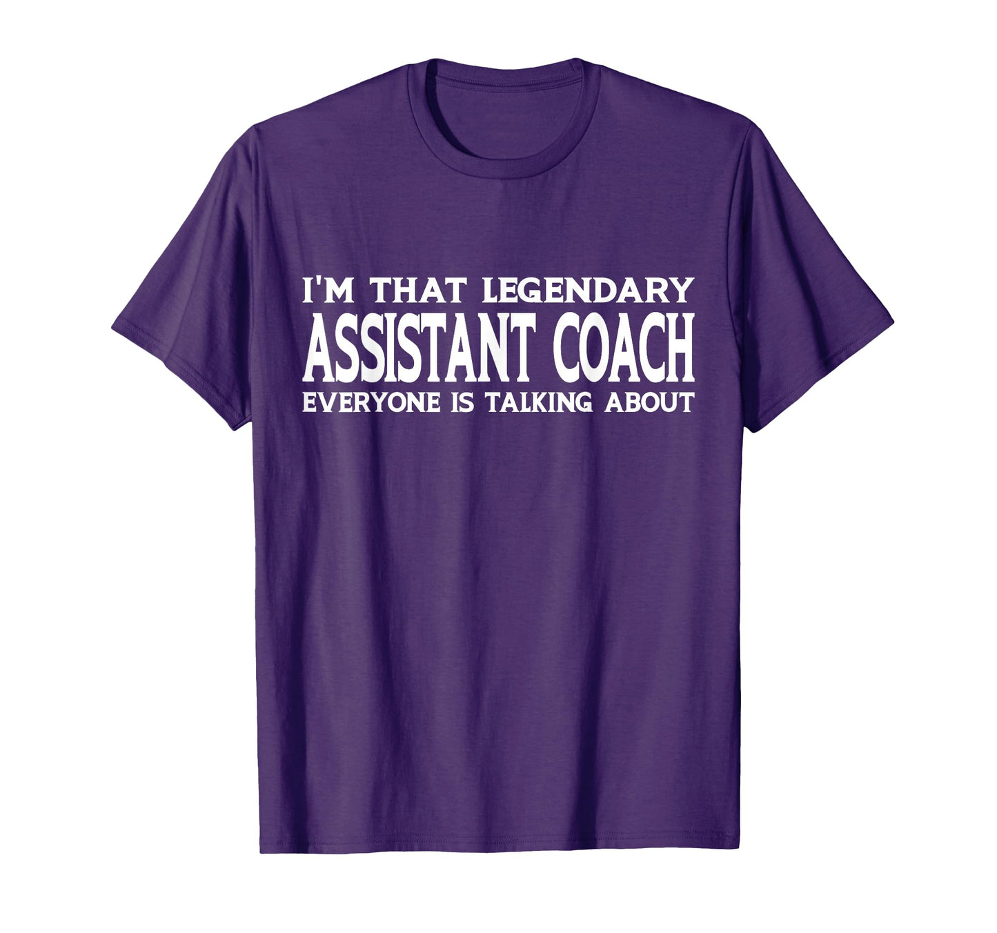 Assistant Coach Job Title Employee Funny T-Shirt - Novelty Apparel Unisex - T-Shirt, Sweatshirt, Hoodie