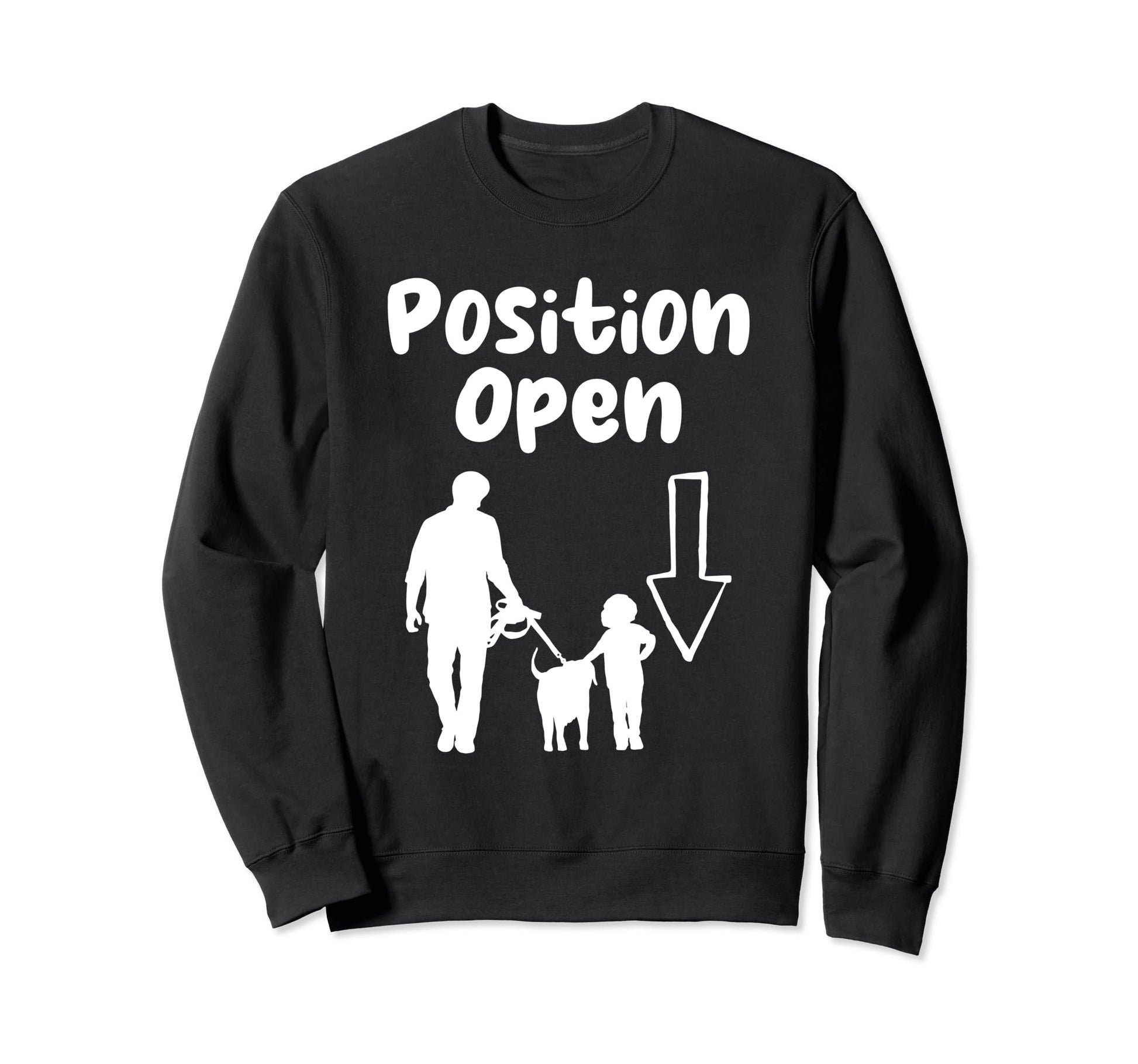 Position Open Single Dad Single Parent Sweatshirt - Graphic Print Unisex - T-Shirt, Sweatshirt, Hoodie