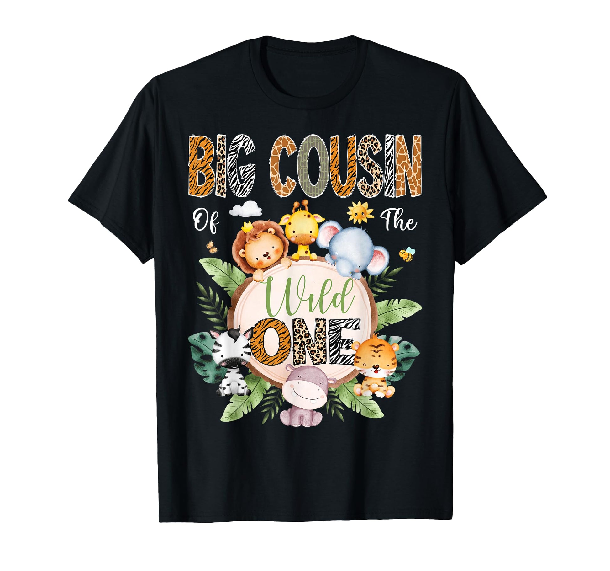 Big Cousin Wild One 1St Birthday T-Shirt - Streetwear Style for Adults - T-Shirt, Sweatshirt, Hoodie