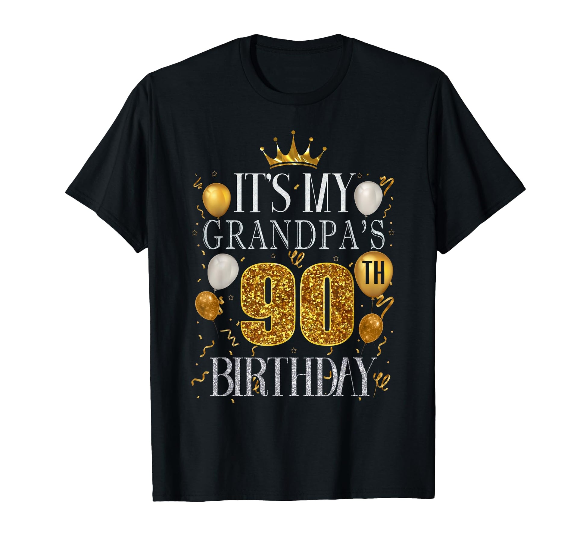 Its My Grandpas 90Th Birthday T-Shirt - Casual Everyday Wear for Adults - T-Shirt, Sweatshirt, Hoodie