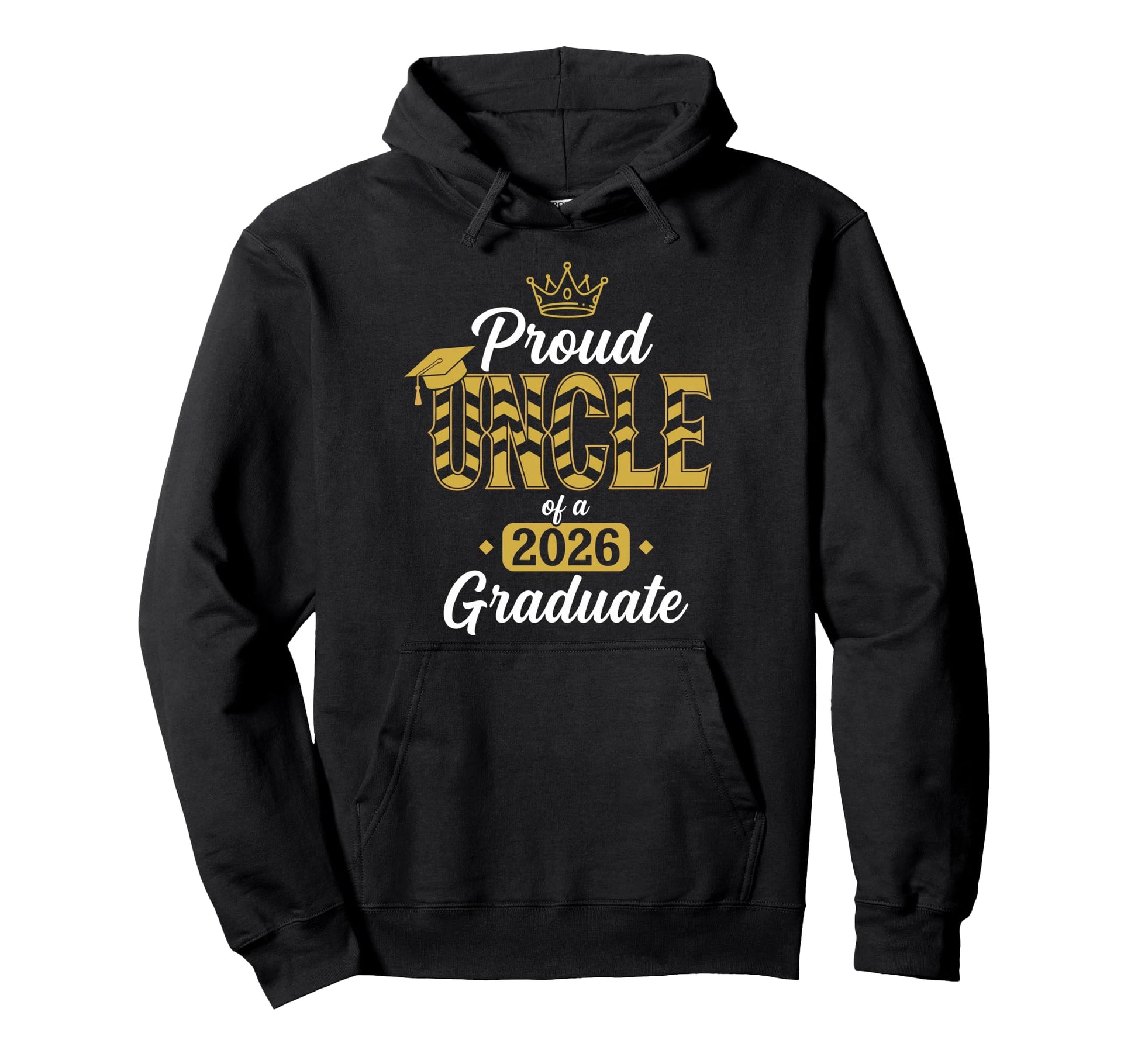 Proud Uncle 2026 Graduate Senior Hoodie - Streetwear Style Men Women - T-Shirt, Sweatshirt, Hoodie