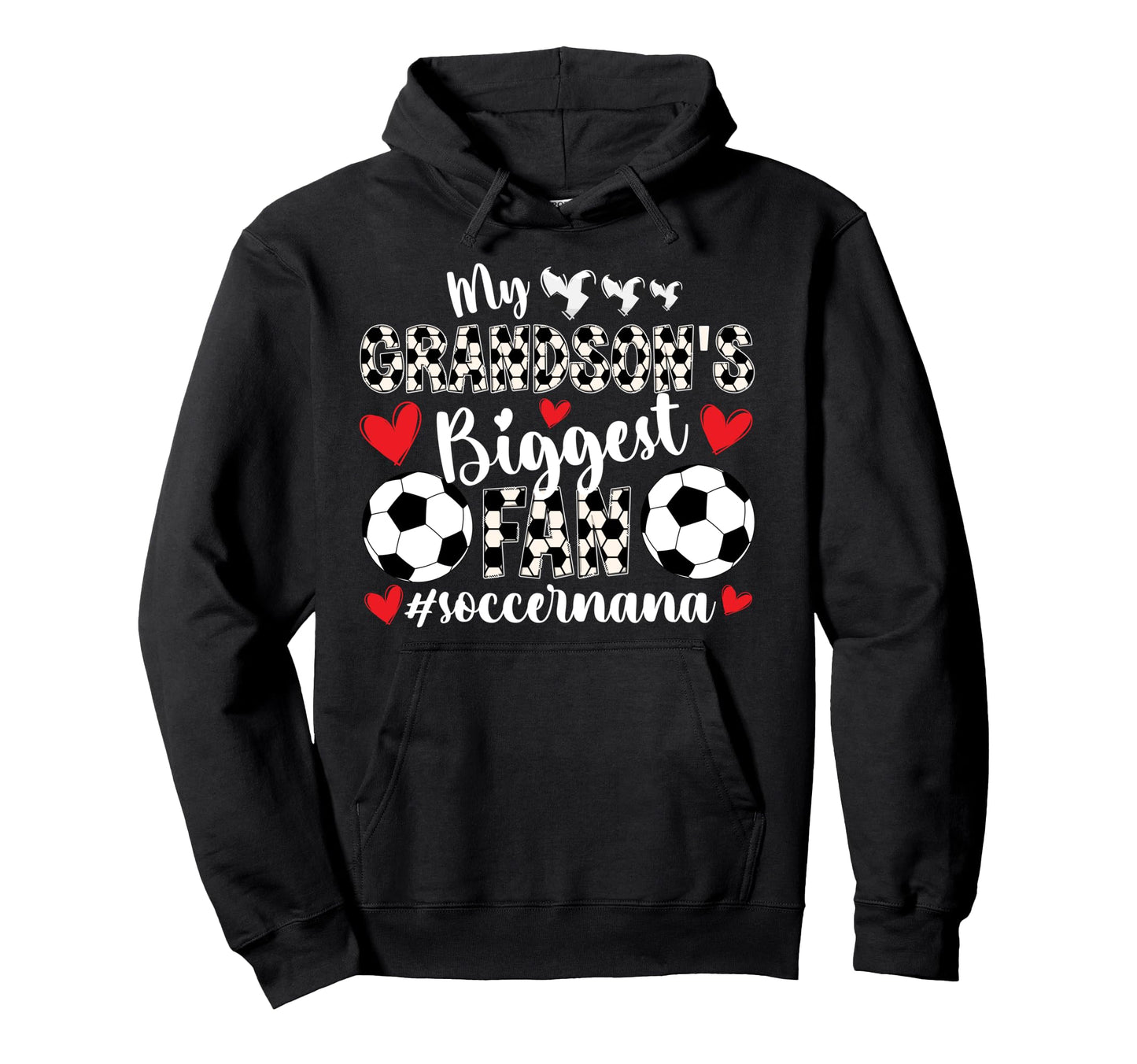 Grandsons Biggest Fan Soccer Nana Hoodie - Aesthetic Graphic for Adults - T-Shirt, Sweatshirt, Hoodie