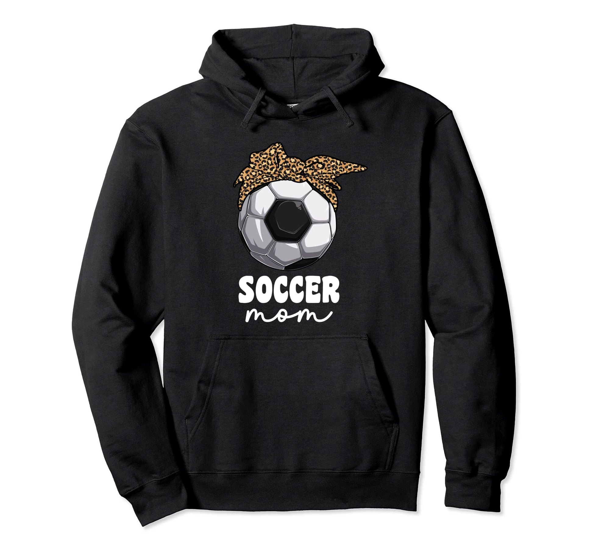 Proud Soccer Mom Mama Leopard Soccer Hoodie - Unique Graphic for Adults - T-Shirt, Sweatshirt, Hoodie