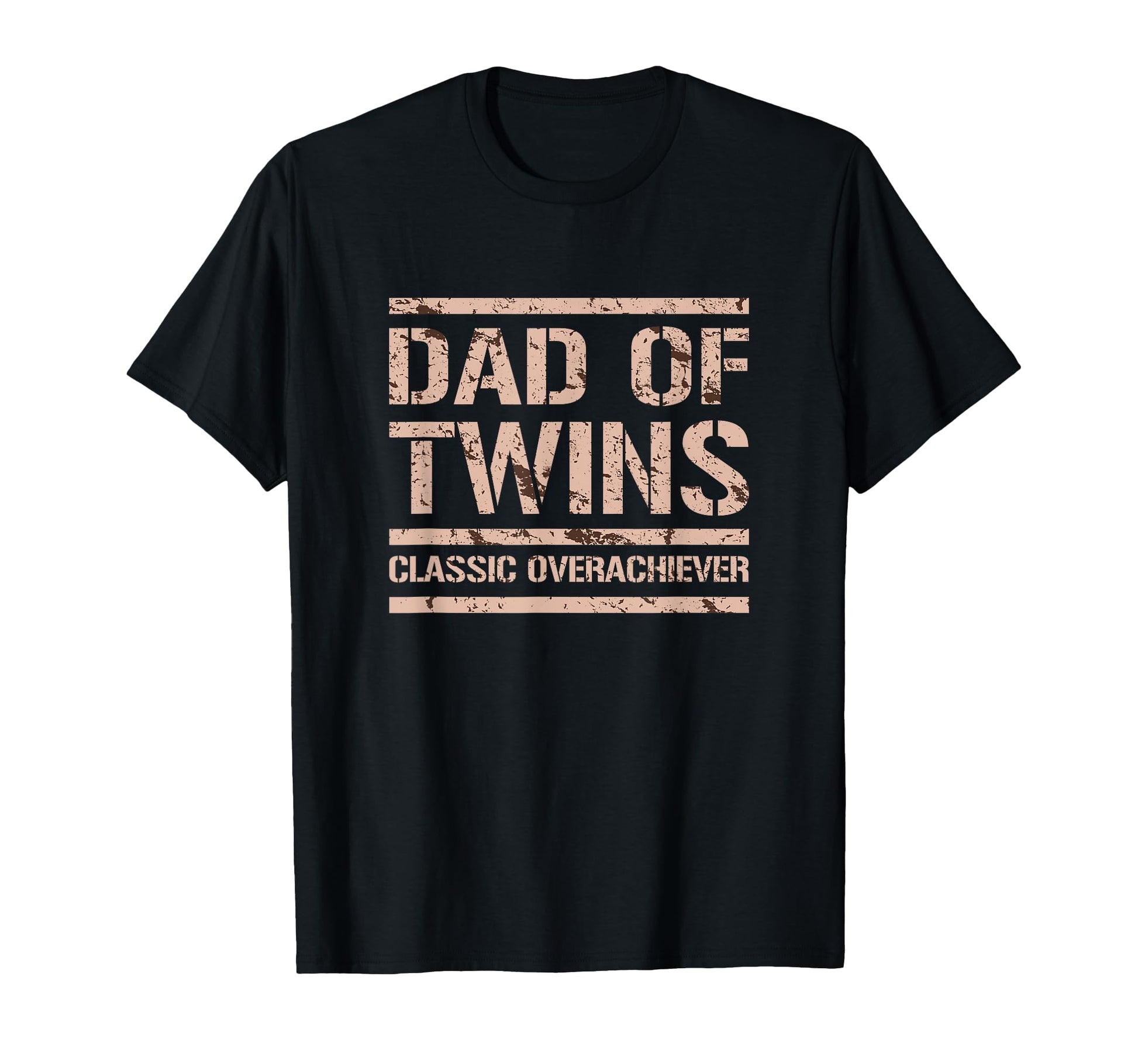 Father Twins Fathers Day Dad Funny T-Shirt - Casual Everyday Wear Unisex - T-Shirt, Sweatshirt, Hoodie