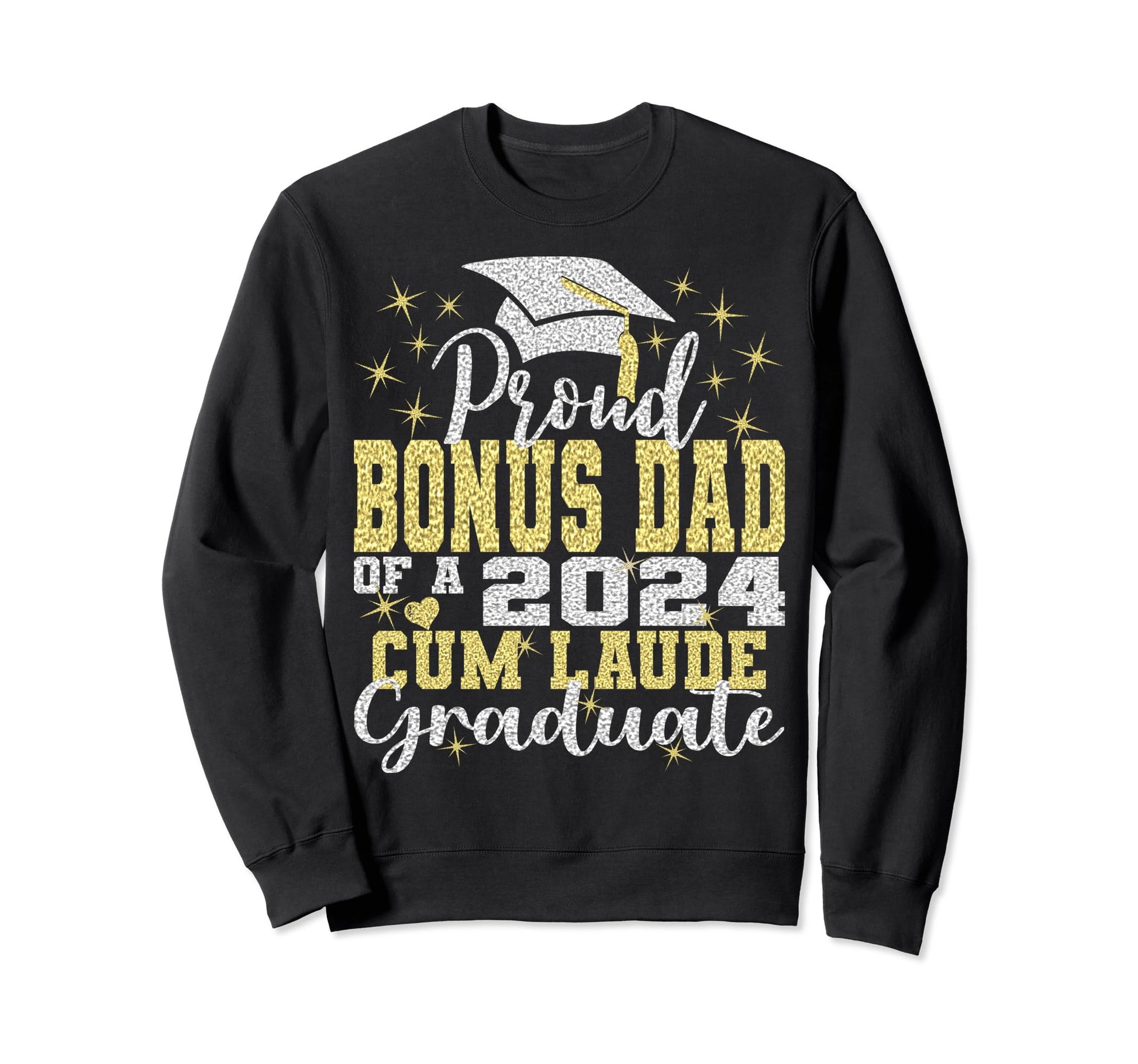 Proud Bonus Dad 2024 Cum Laude Sweatshirt - Custom Art Print Men Women - T-Shirt, Sweatshirt, Hoodie